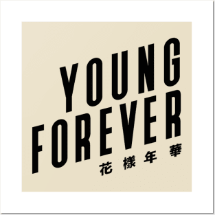 Young // Forever Posters and Art